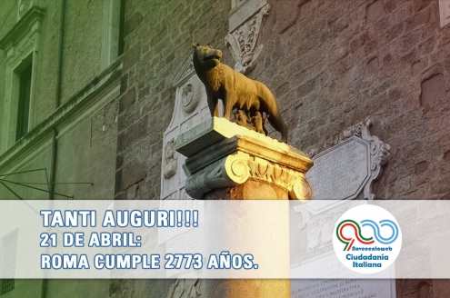 21 de Abril, cumpleaños de Roma